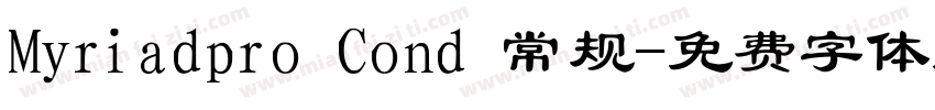 Myriadpro Cond 常规字体转换